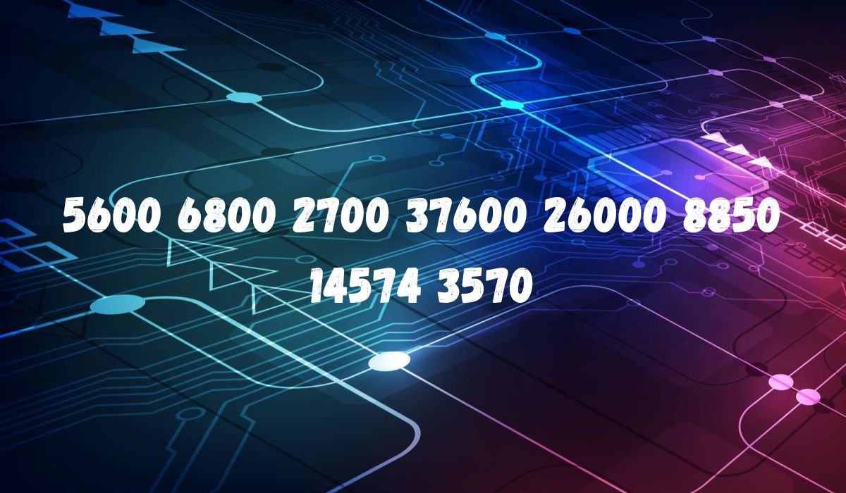 5600 6800 2700 37600 26000 8850 14574 3570